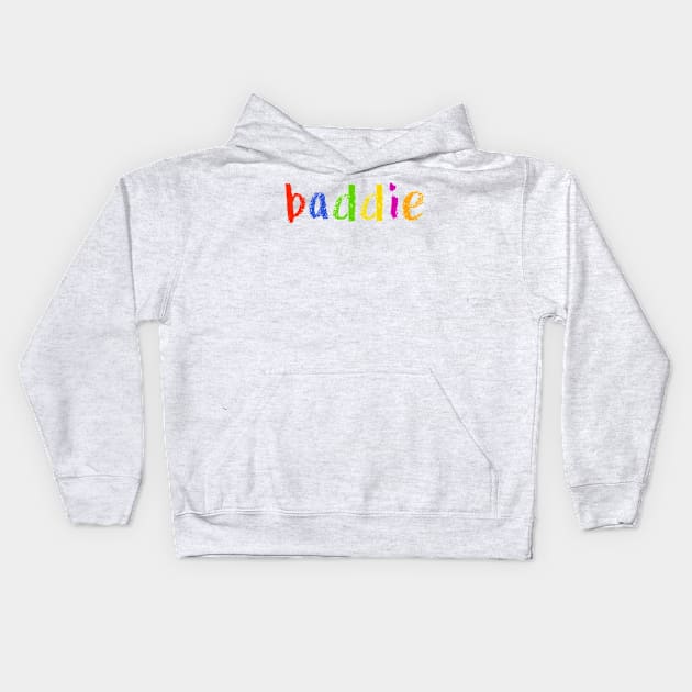 baddie Kids Hoodie by NSFWSam